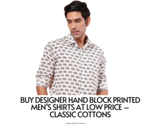 Buy designer hand block printed men shirts at low price